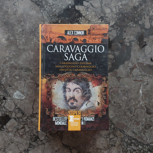 Caravaggio Saga - Alex Connor