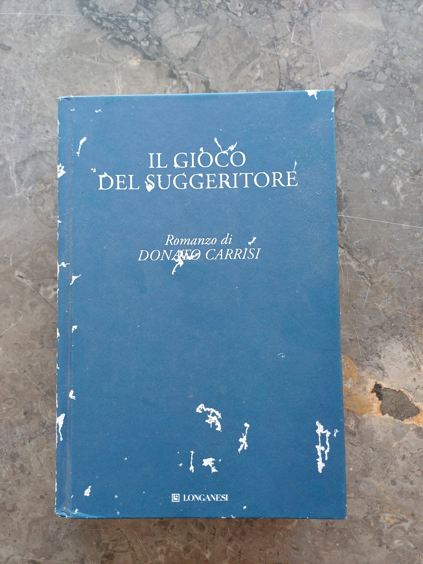 L/il Gioco Del Suggeritore - D. Carrisi