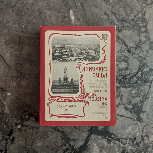 L/annuario Guida Della Città Di Messina 1902