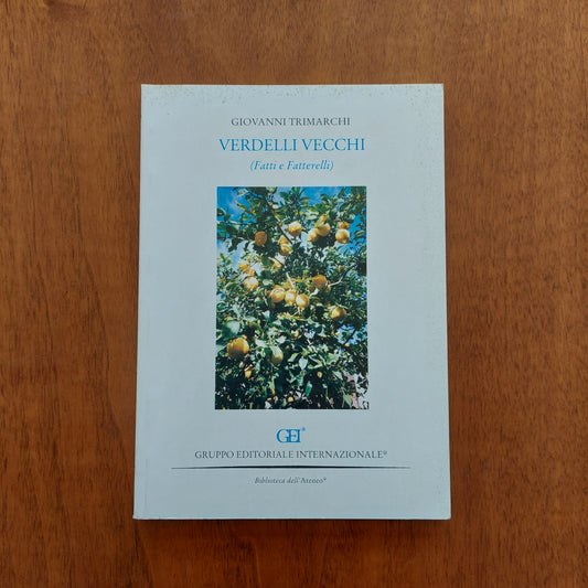 L/ Verdelli Vecchi - Giovanni Trimarchi