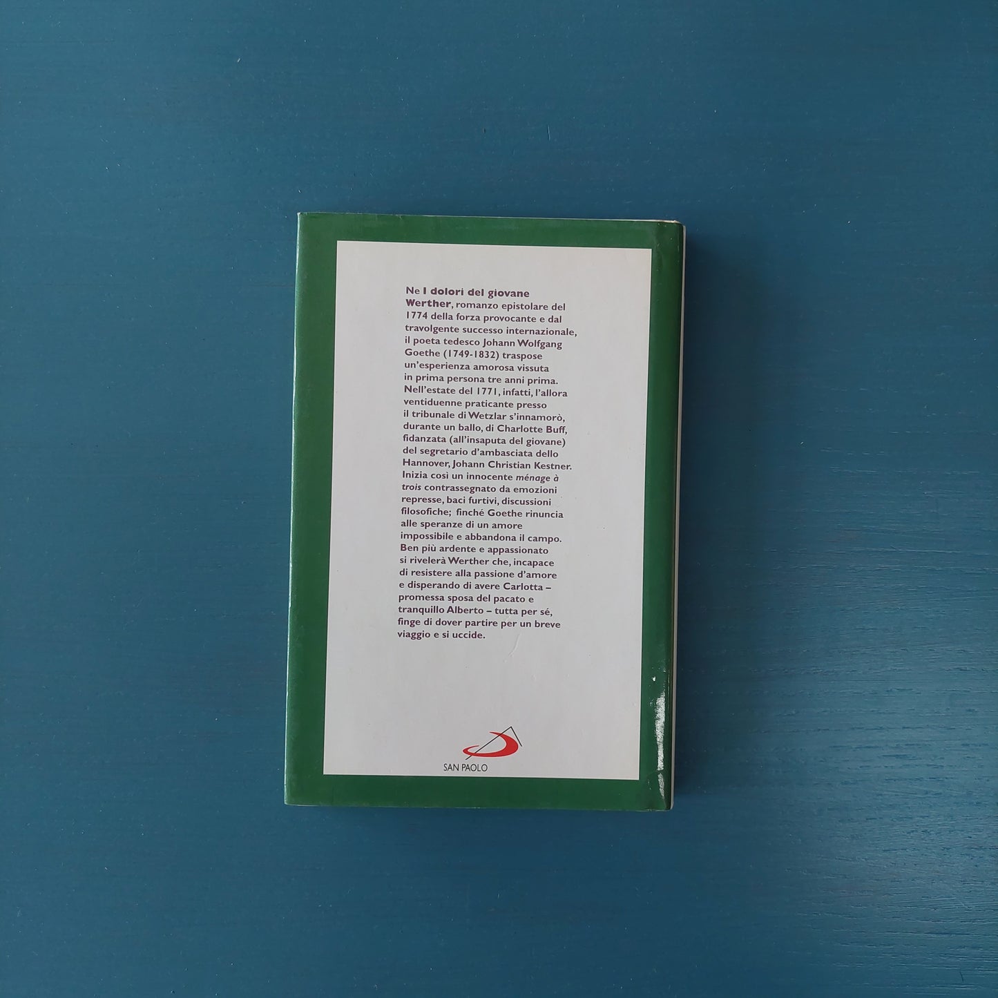 I Dolori Del Giovane Werther - Goethe