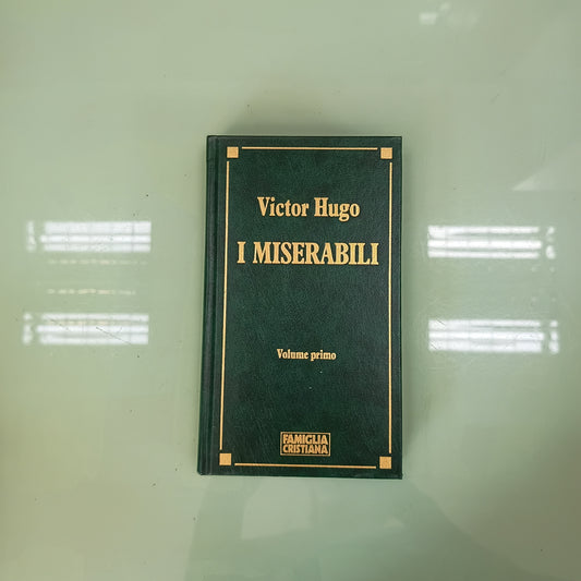 L/i Miserabili - V. Hugo (vol.i)