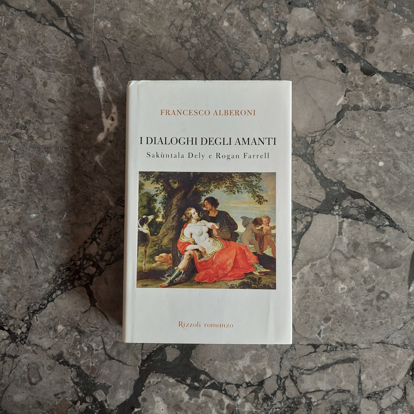 L/i Dialoghi Degli Amanti - Francesco Alberoni