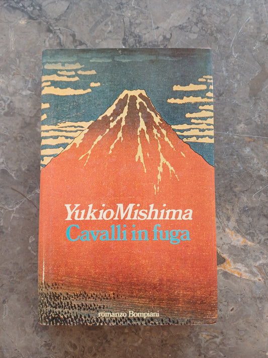 L/cavalli In Fuga - Y. Mishima