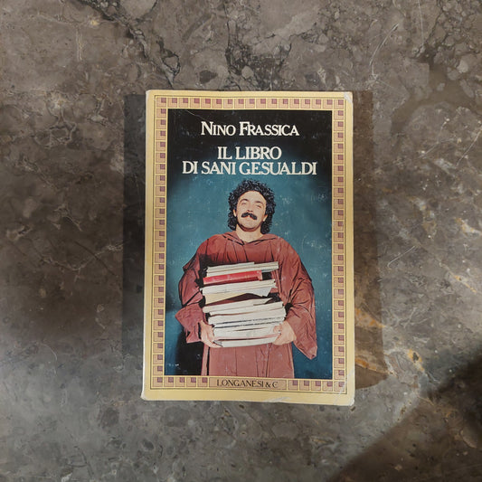 Il Libro Di Sani Gesualdi - Nino Frassica