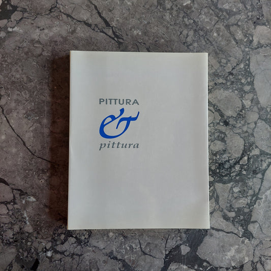 L/pittura E Pittura, Catalogo Della Mostra (a Cura Di  L. Barbera)