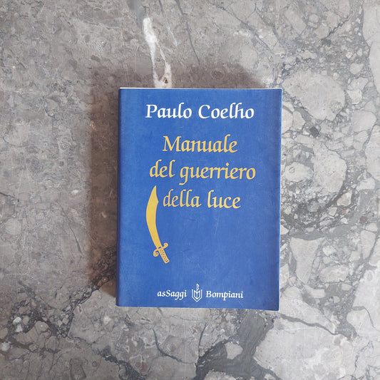 L/manuale Del Guerriero Della Luce - P. Coelho