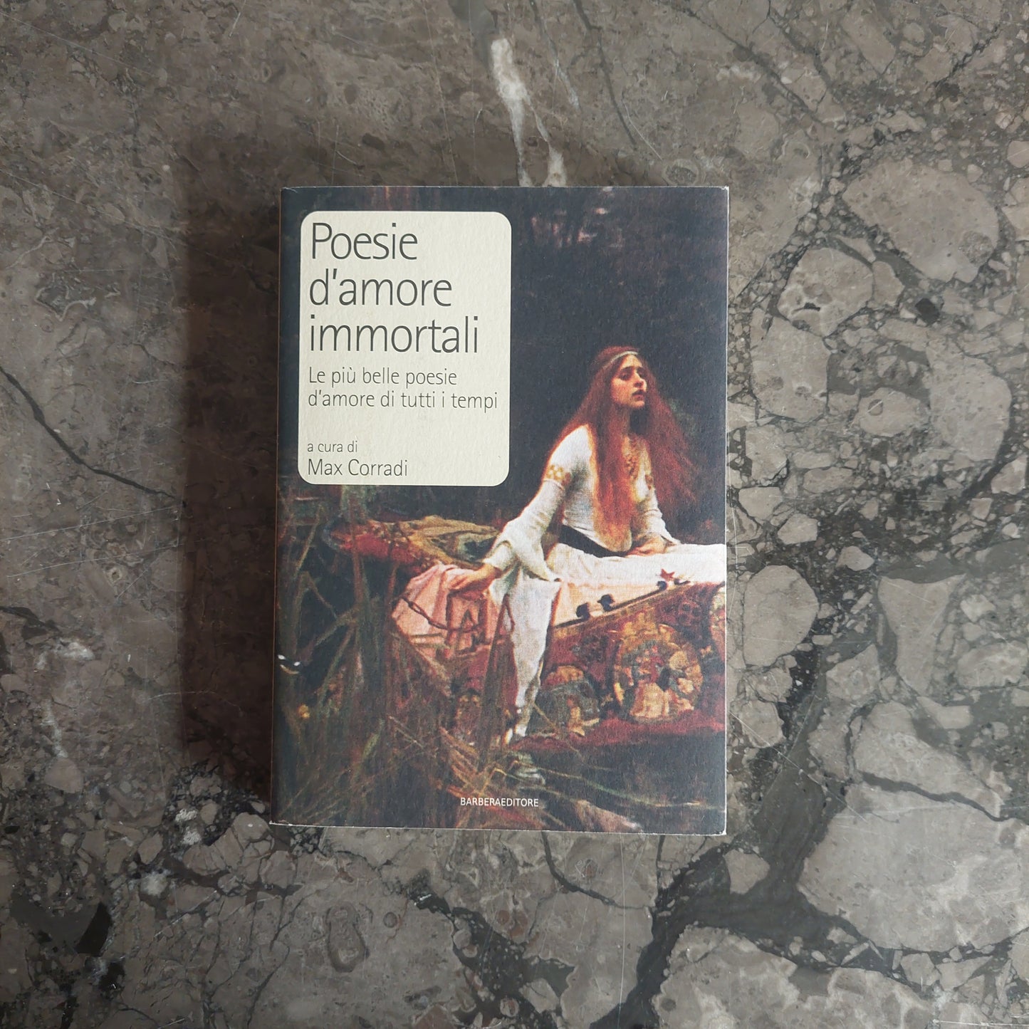 L/poesie D'amore Immortali. Le Più Belle Poesie D'amore Di Tutti I Tempi - M. Corradi