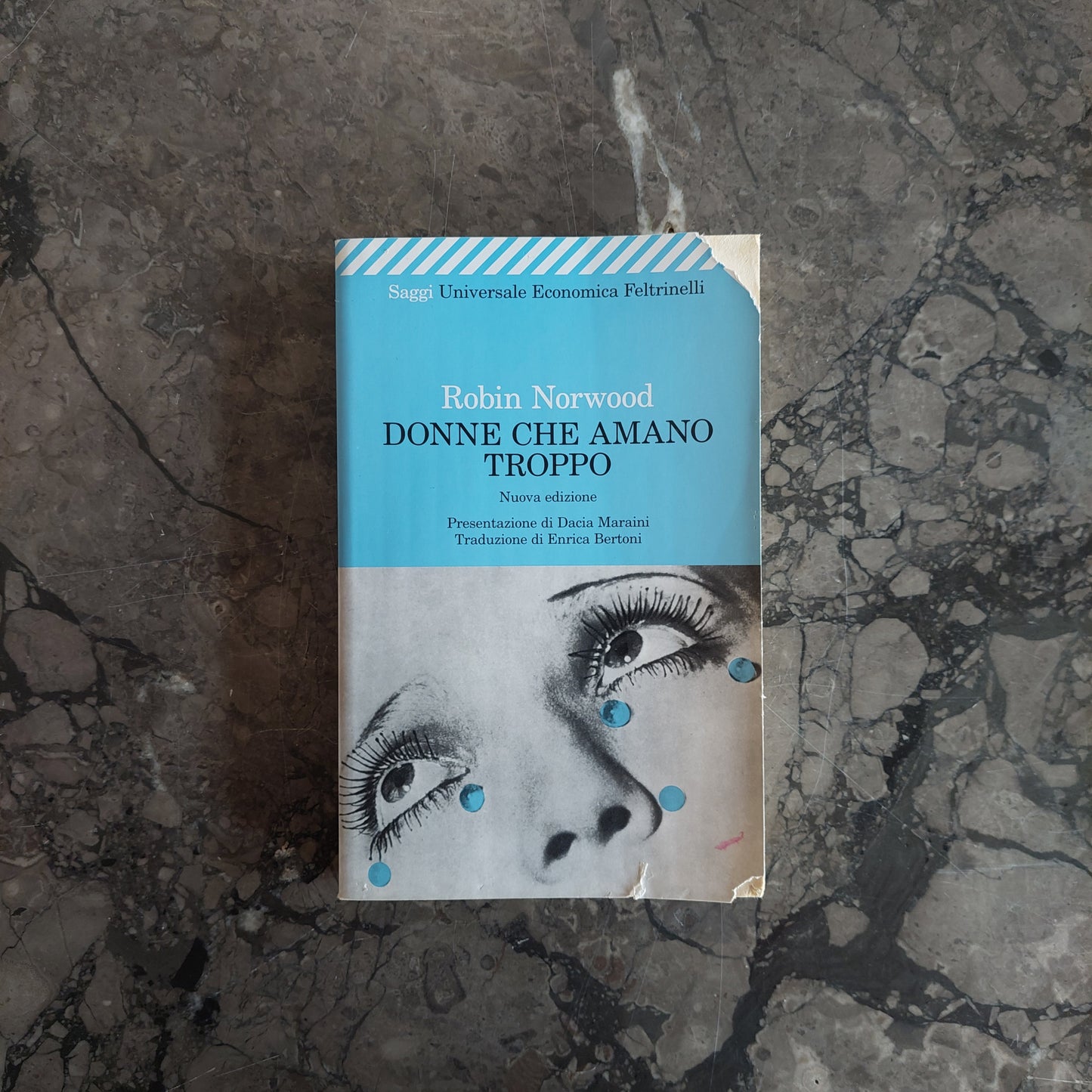 L/donne Che Amano Troppo - R. Norwood