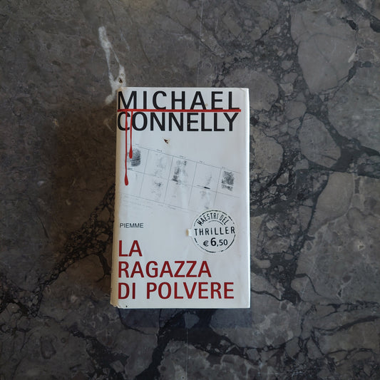 L/la Ragazza Di Polvere - Michael Connelly