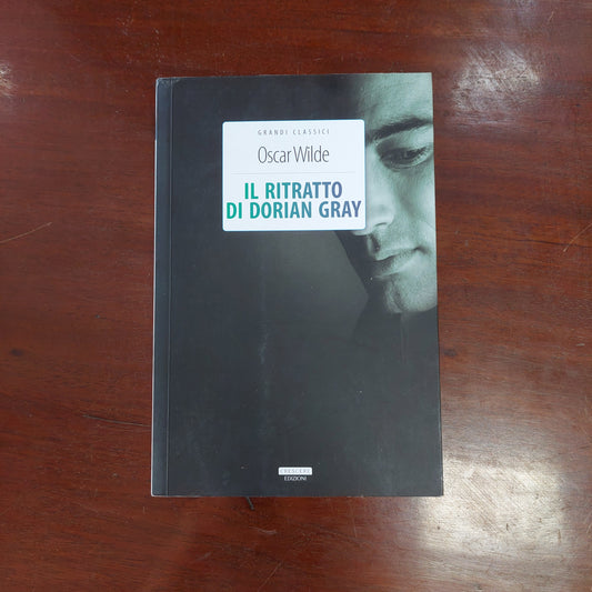 Il Ritratto Di Dorian Gray - Oscar Wilde