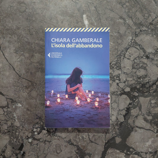 L/l'isola Dell'abbandono - C. Gamberale