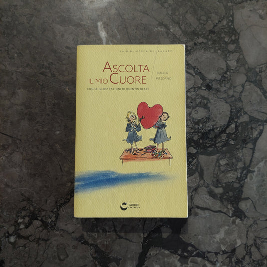 L/ascolta Il Mio Cuore - B. Pitzorno