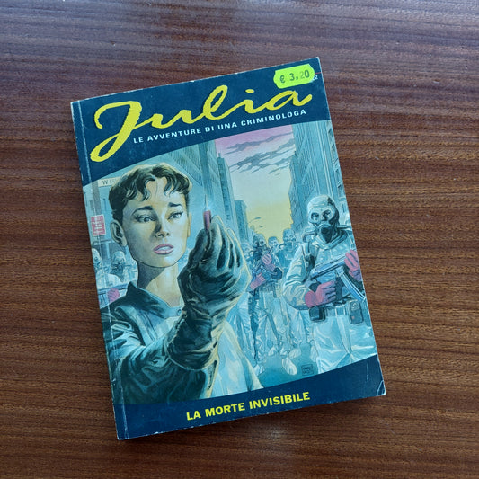 Julia N°28 La Morte Invisibile