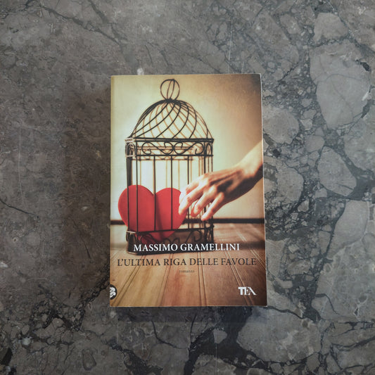 L/l'ultima Riga Delle Favole - Massimo Gramellini