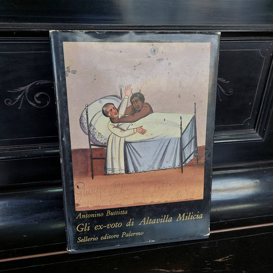 L/gli Ex Voto Di Altavilla Milicia - 1°ed