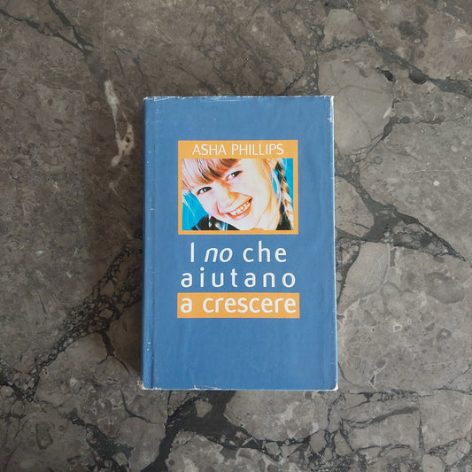 L/i No Che Aiutano A Crescere - A. Philips