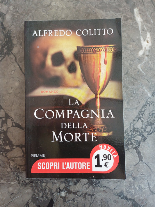 L/la Compagnia Della Morte - Alfredo Colitto