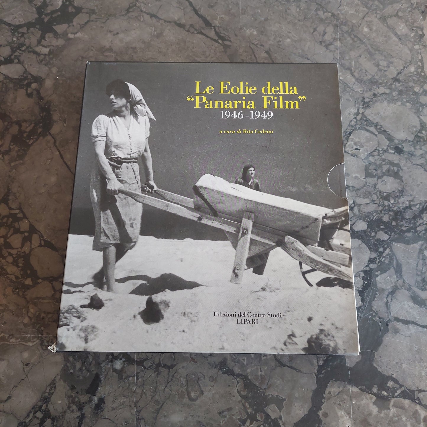 L/le Eolie Della "panaria Film" (2 Voll.) - A Cura Di R.cedrini