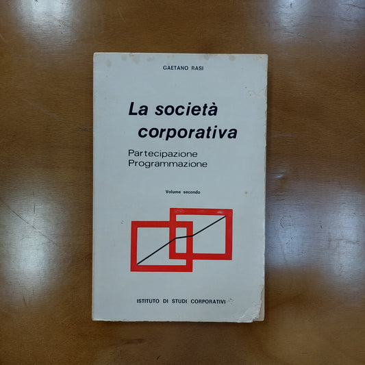 L/ La Società Corporativa - Gaetano Rasi