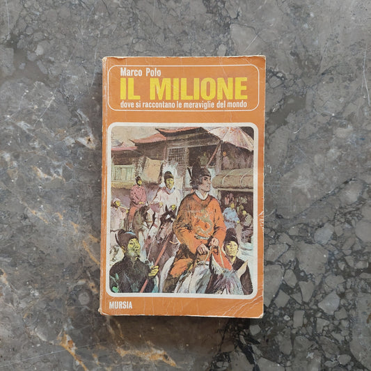 Il Milione - Marco Polo