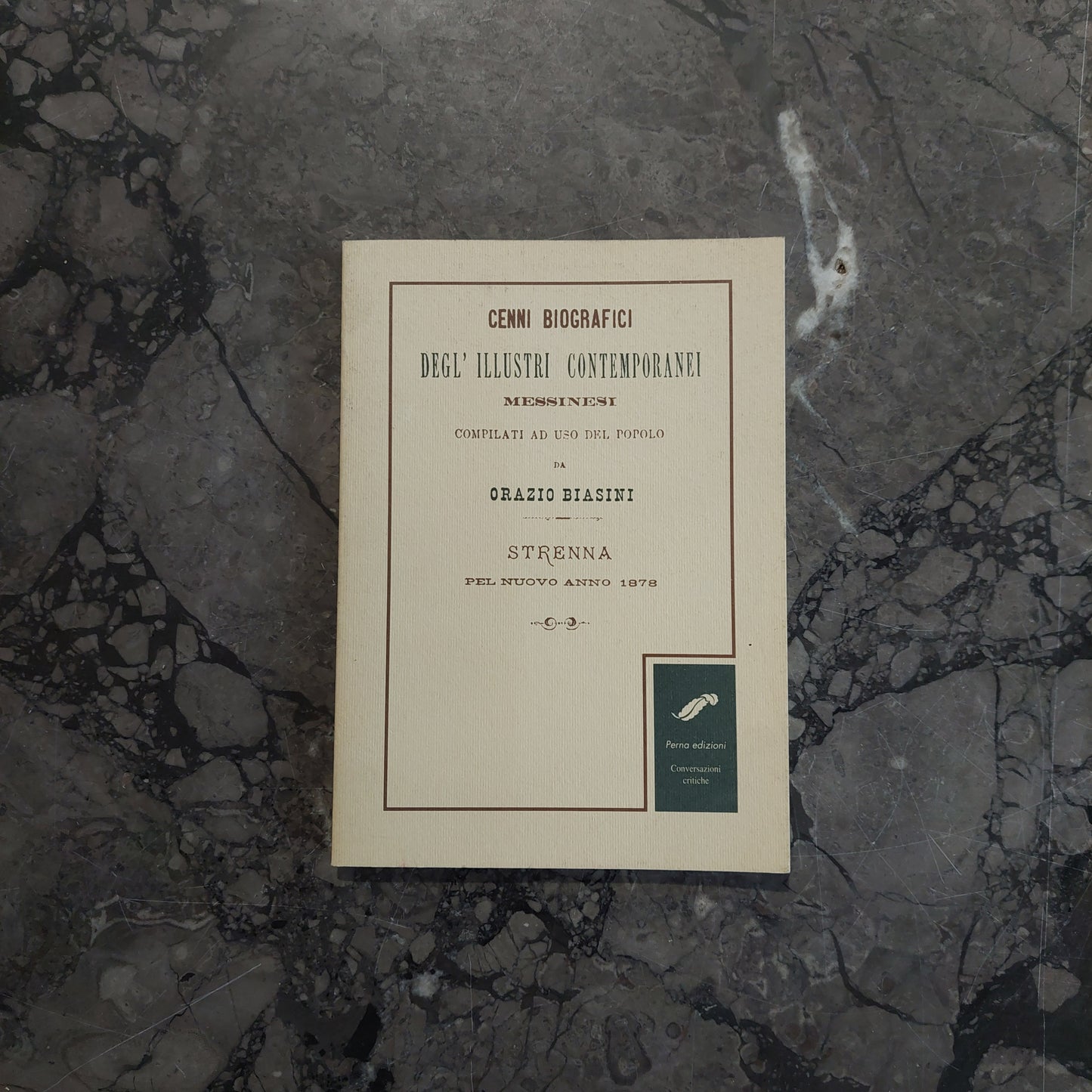 L/cenni Biografici Degl'illustri Contemporanei Messinesi - O. Biasini