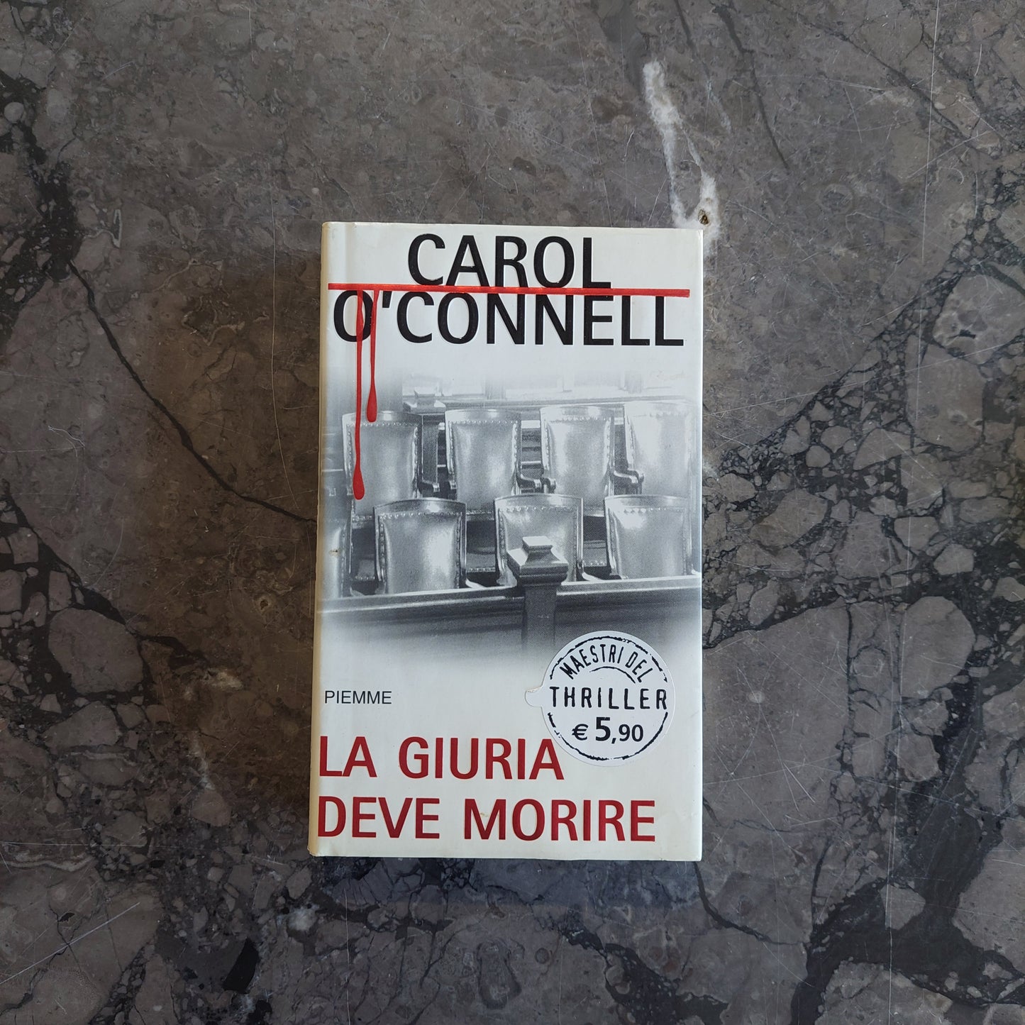 L/la Giuria Deve Morire - Carol O'connell