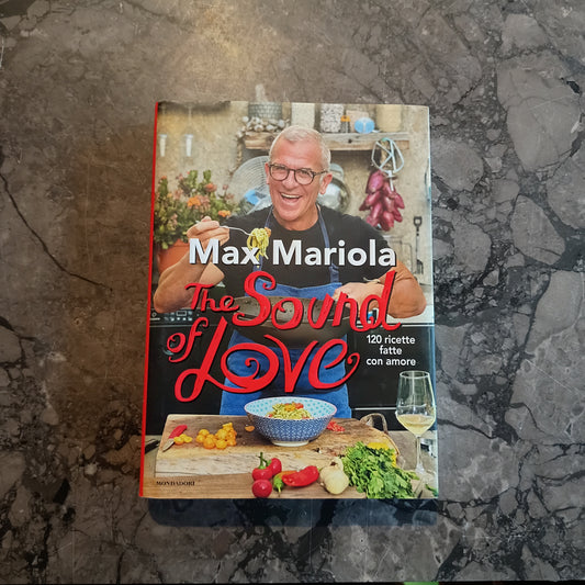 L/the Sound Of Love - Max Mariola (120 Ricette Fatte Con Amore)