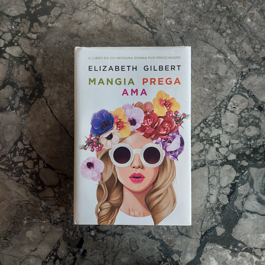 L/mangia Prega Ama - E. Gilbert