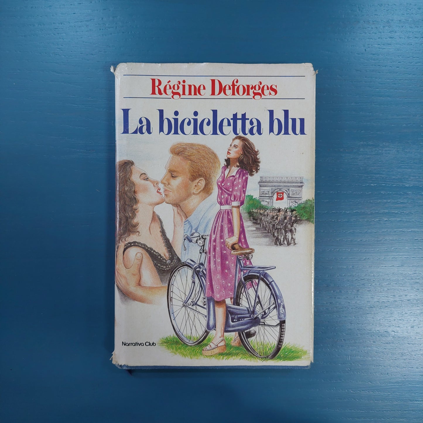 La Bicicletta Blu Di Regine Deforges