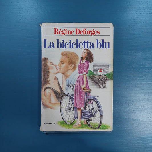 La Bicicletta Blu Di Regine Deforges