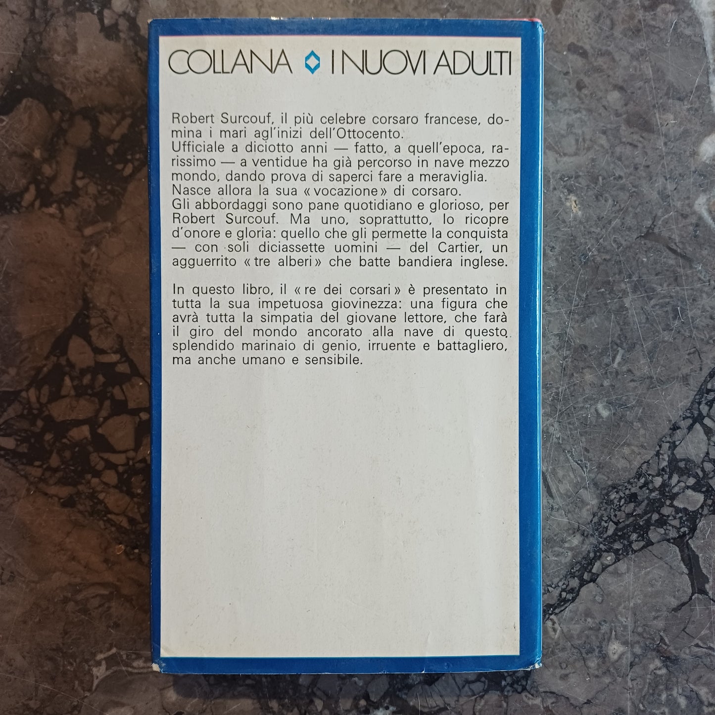 L/surcouf Re Dei Corsari - J. Ollivier