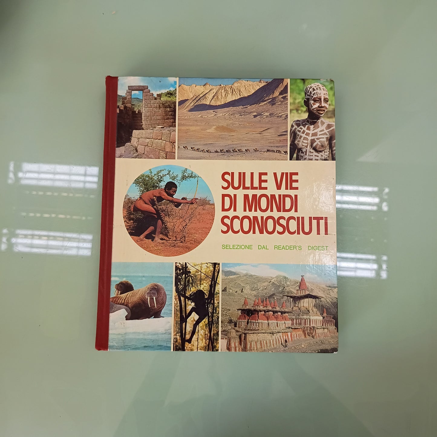 Sulle Vie Di Mondi Sconosciuti - Selezione Dal Reader's Digest