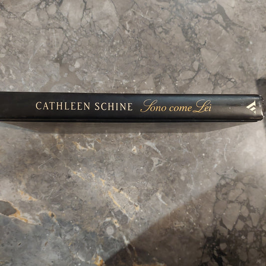 Sono Come Lei - Cathleen Schine