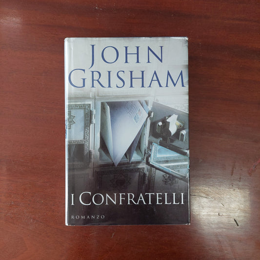 I Confratelli - John Grisham
