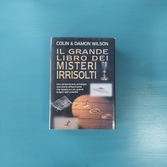 Il Grande Libro Dei Misteri Irrisolti