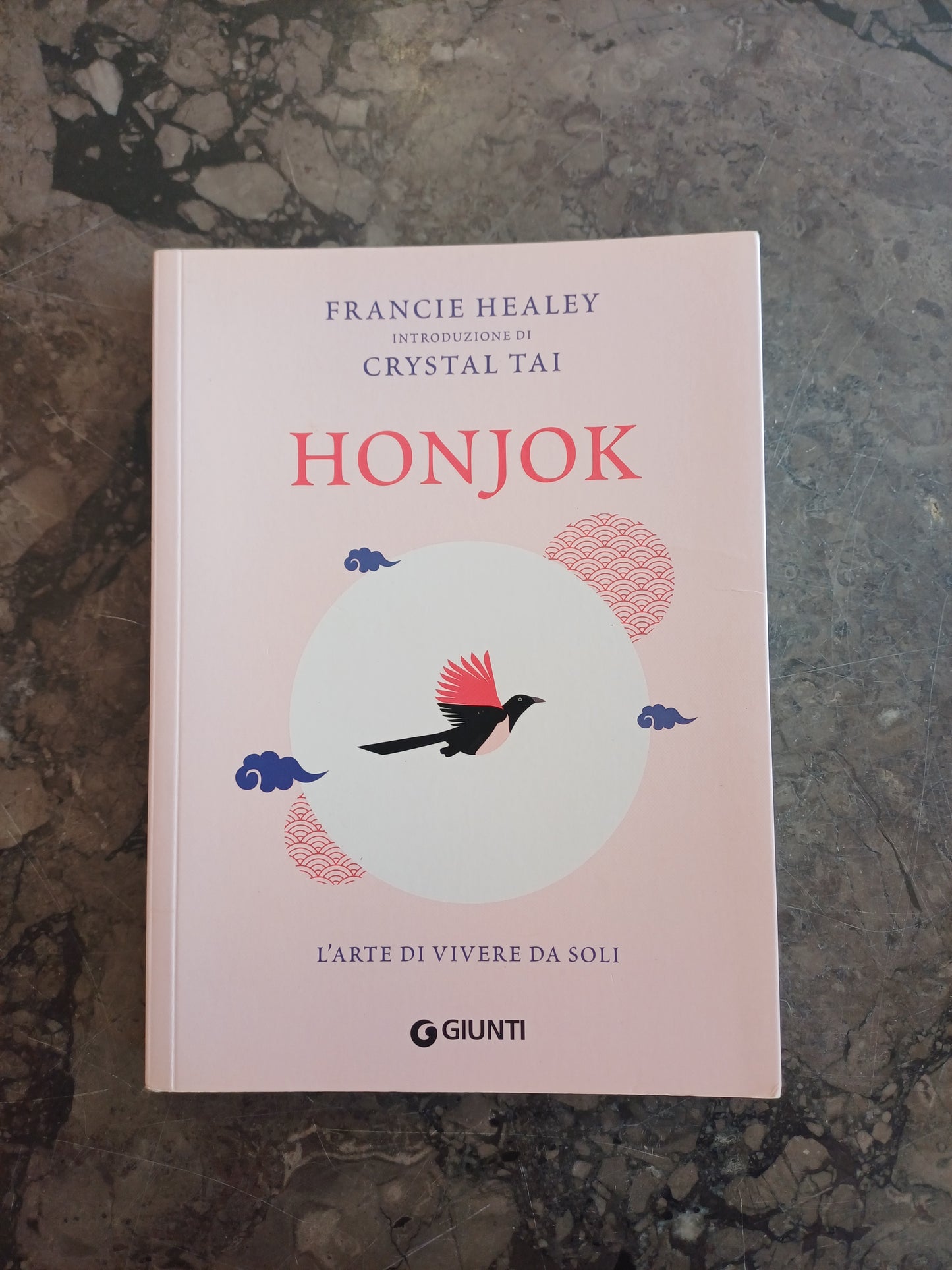 L/honjok. L'arte Di Vivere Da Soli - Francie Healey, Crystal Tai