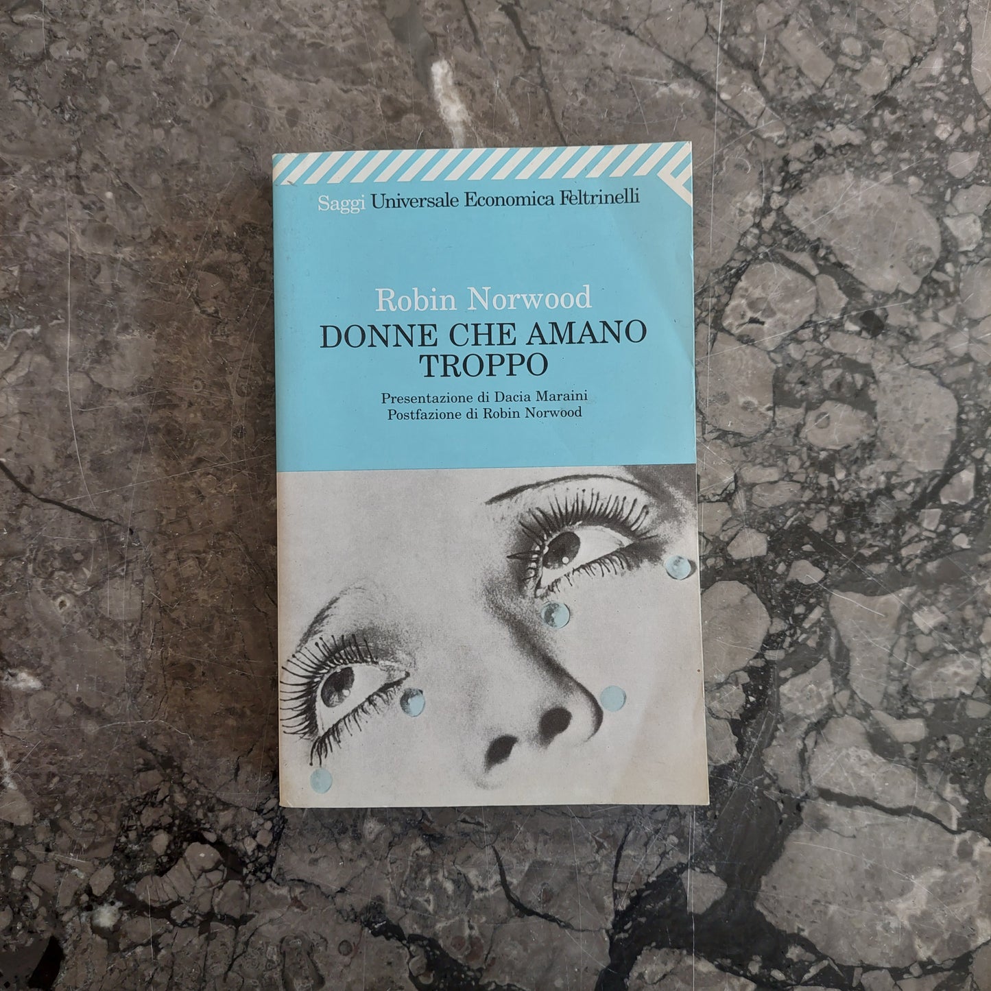 L/donne Che Amano Troppo - R. Norwood