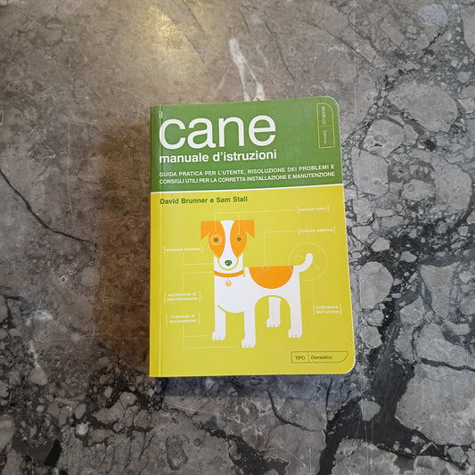 L/il Cane Manuale D'istruzioni - D. Brunner, S. Stall